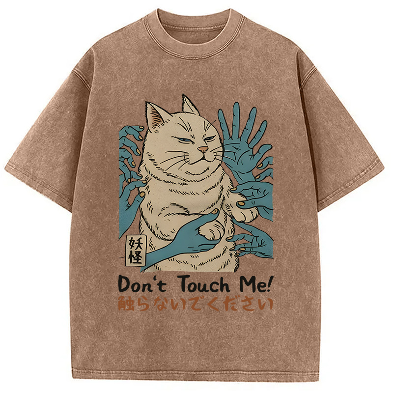Modecanvas Dont Touch Me DTG Printing Washed T-Shirt-modecanvas
