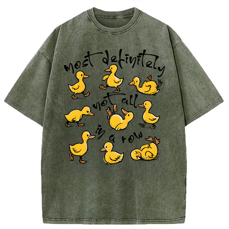 Modecanvas Most Definitely Not All in a Row DTG Printing Washed T-Shirt