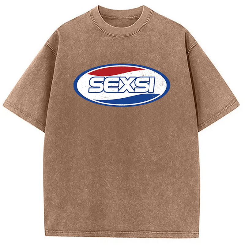 Modecanvas Sexsi Funny Meme DTG Printing Washed T-Shirt