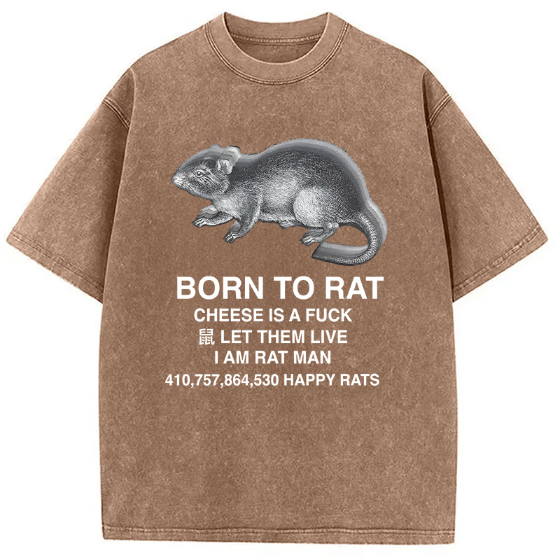 Modecanvas Born To Rat Meme DTG Printing Washed T-Shirt