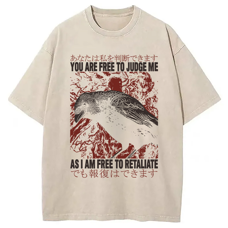 Modecanvas You Are Free To Judge Me DTG Printing Washed T-Shirt
