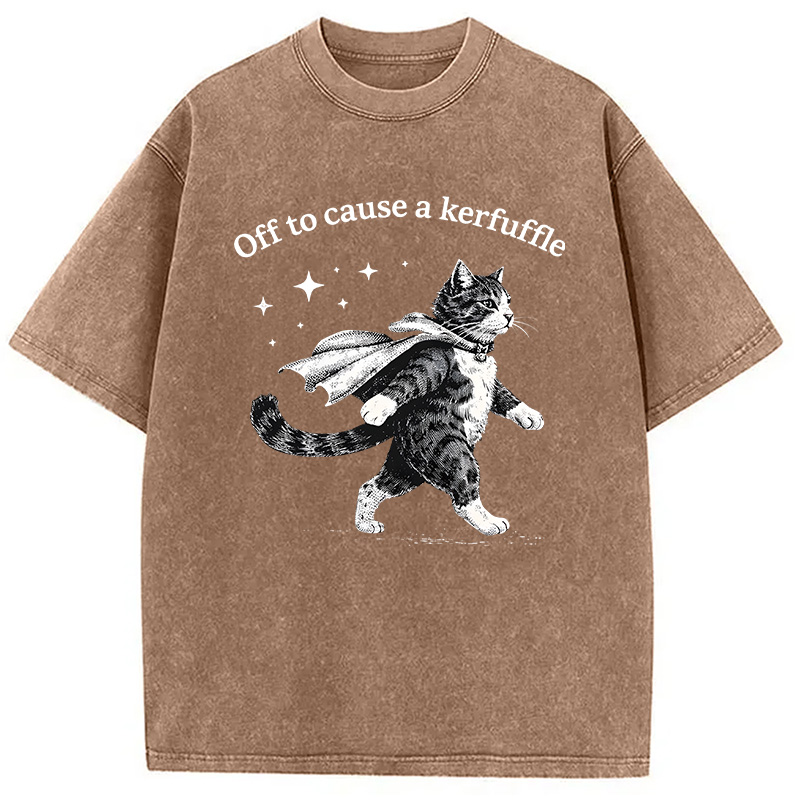 Modecanvas Off To Cause A Kerfuffle Cat Funny Meme DTG Printing Washed T-Shirt