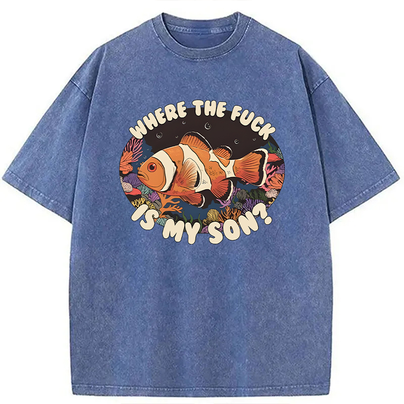 Modecanvas Where the F Is My Son? DTG Printing Washed T-Shirt