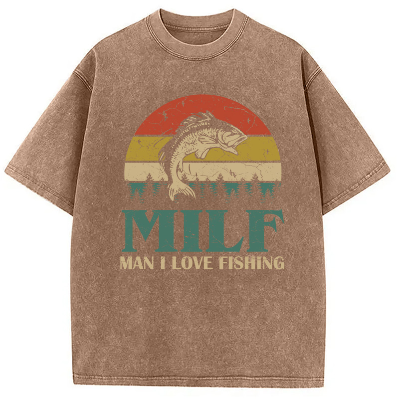 Modecanvas MILF Man I Love Fishing DTG Printing Washed T-Shirt