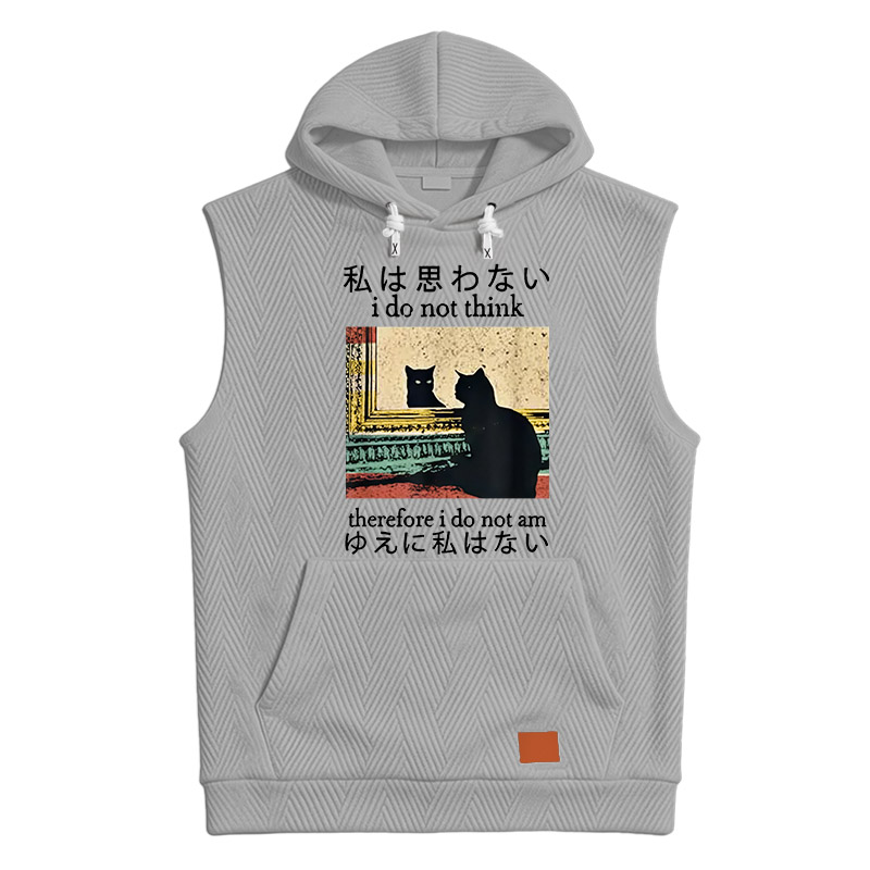 Modecanvas I Do Not Think Therefore I Do Not Am Hooded Tank
