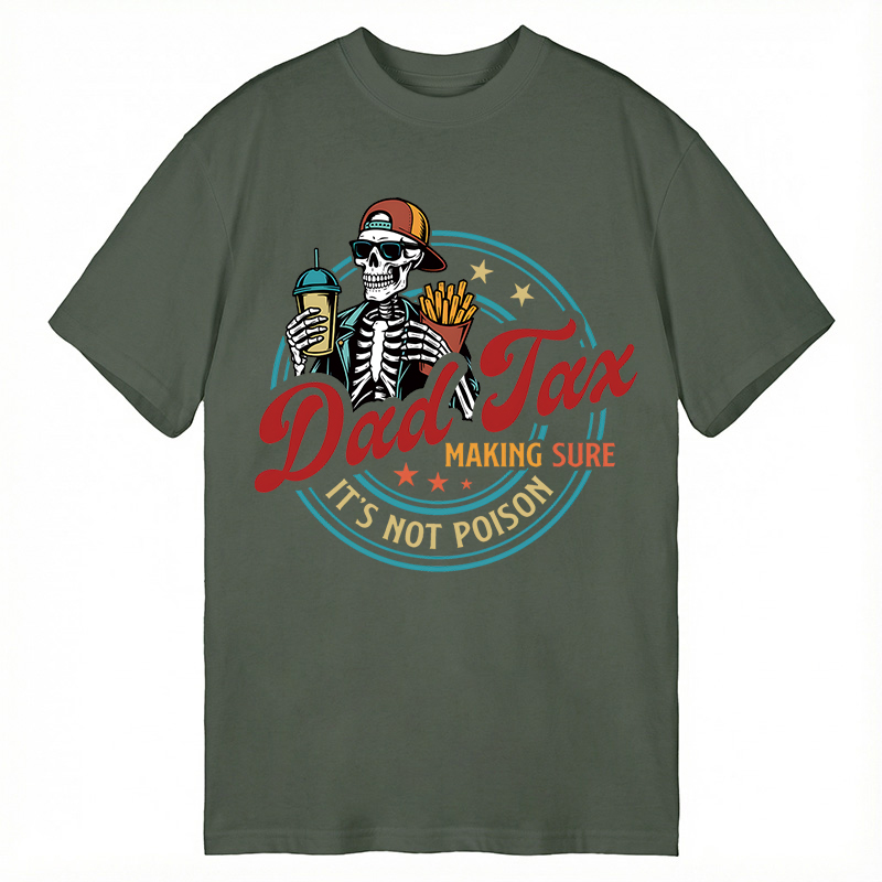Modecanvas Dad Tax DTG Printing Classic T-Shirt-modecanvas