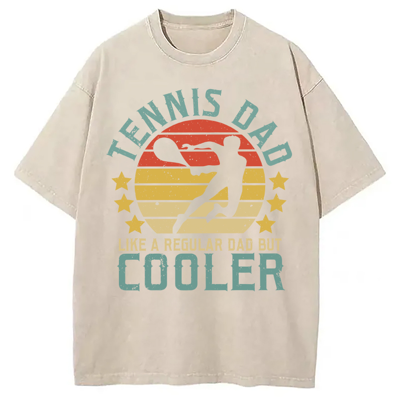 Modecanvas Funny Tennis Dad Like A Regular Dad But Cooler DTG Printing Washed T-Shirt