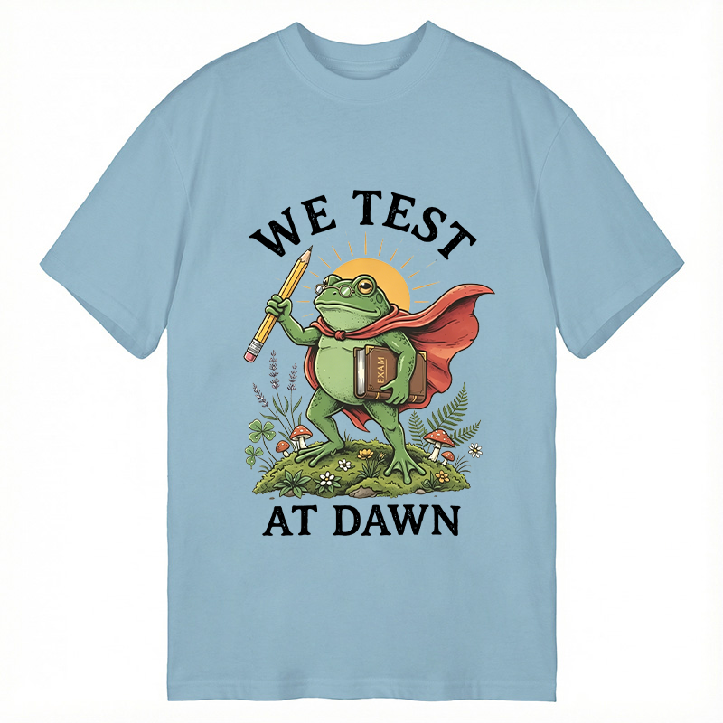 Modecanvas We Test At Dawn Funny Frog DTG Printing Classic T-Shirt-modecanvas