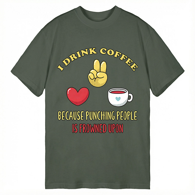 Modecanvas Funny Coffee Jokes DTG Printing Classic T-Shirt-modecanvas
