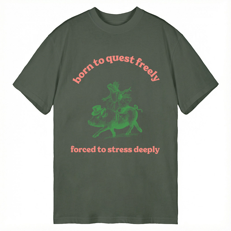 Modecanvas Born to Quest Freely Funny Pig Frog DTG Printing Classic T-Shirt-modecanvas