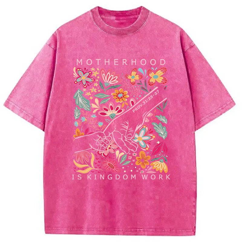Modecanvas Motherhood Is Kingdom Work DTG Printing Washed T-Shirt