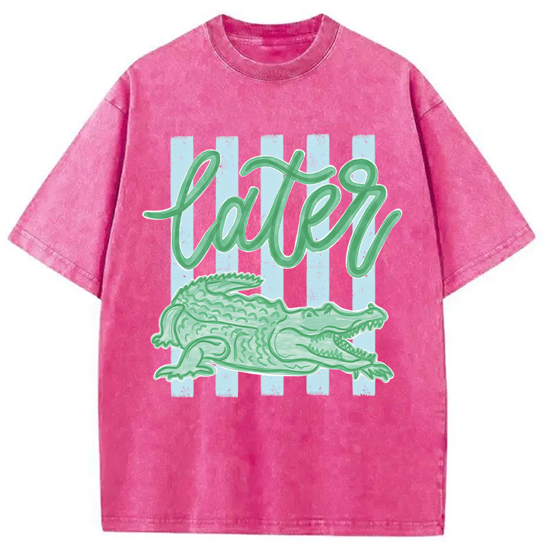 Modecanvas Later Gator Preppy Vacation DTG Printing Washed T-Shirt