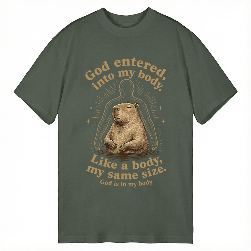 Modecanvas God Is In My Body Capybara DTG Printing Classic T-Shirt-modecanvas
