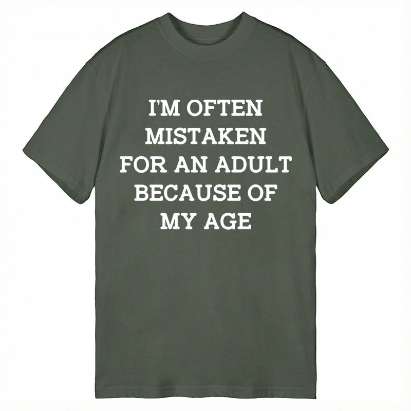 Modecanvas Mistaken For An Adult DTG Printing Classic T-Shirt-modecanvas