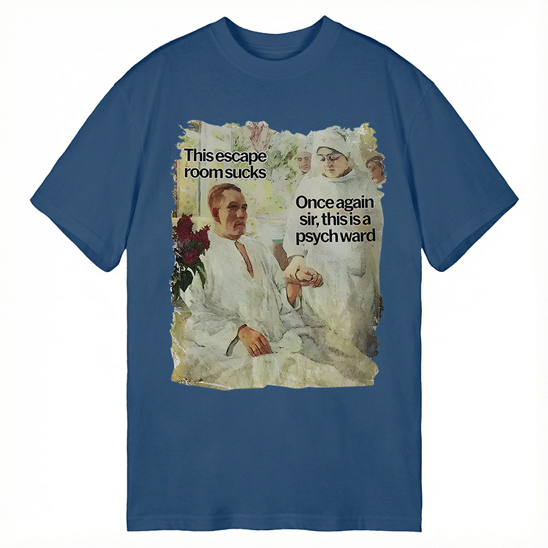 Modecanvas This Escape Room Sucks GenZ Meme DTG Printing Classic T-Shirt-modecanvas