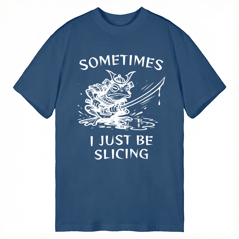 Modecanvas Sometimes I Just Be Slicing Frog DTG Printing Classic T-Shirt-modecanvas