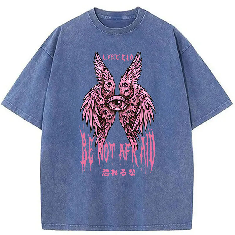 Modecanvas Be Not Afraid Seraphim DTG Printing Washed T-Shirt