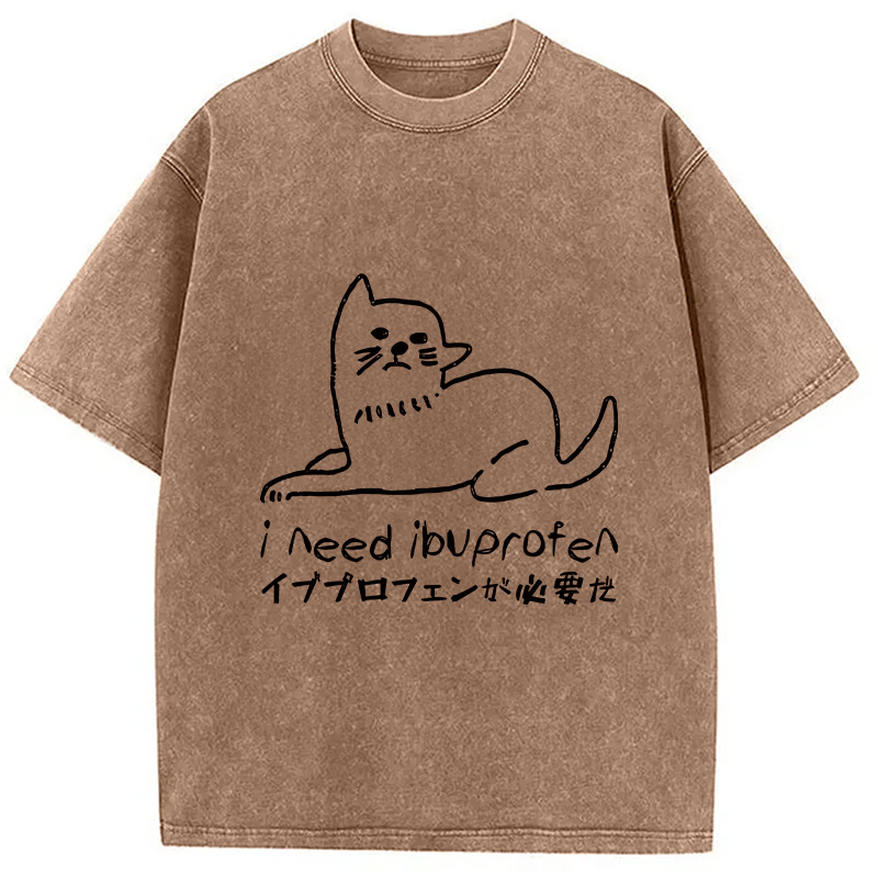 Modecanvas Cats Who Need Ibuprofen Washed T-Shirt
