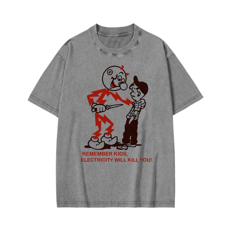 Modecanvas Electricity Will Kill You Washed T-shirt