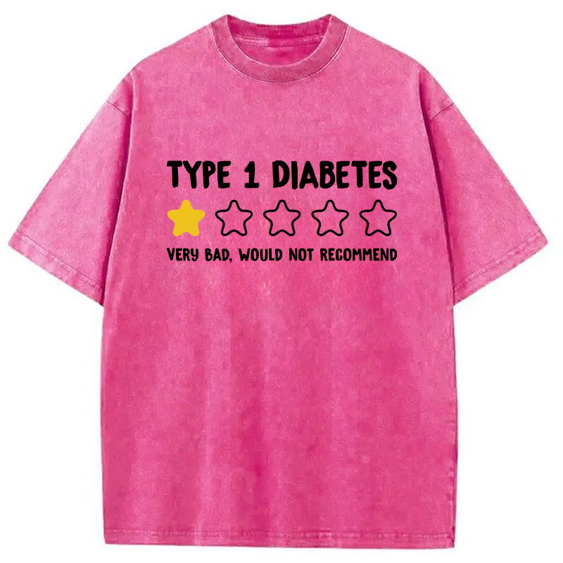 Modecanvas Type 1 Diabetes Very Bad Washed T-Shirt