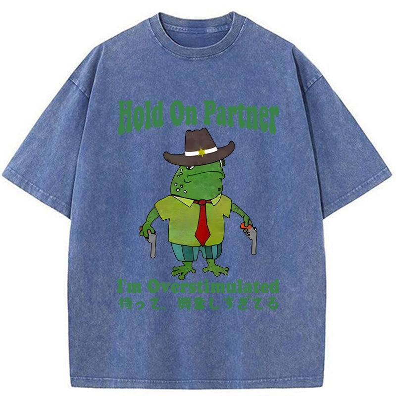 Modecanvas Wait I'm Too Excited Washed T-Shirt