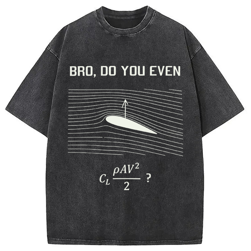 Modecanvas Do You Even DTG Printing Washed T-Shirt-modecanvas