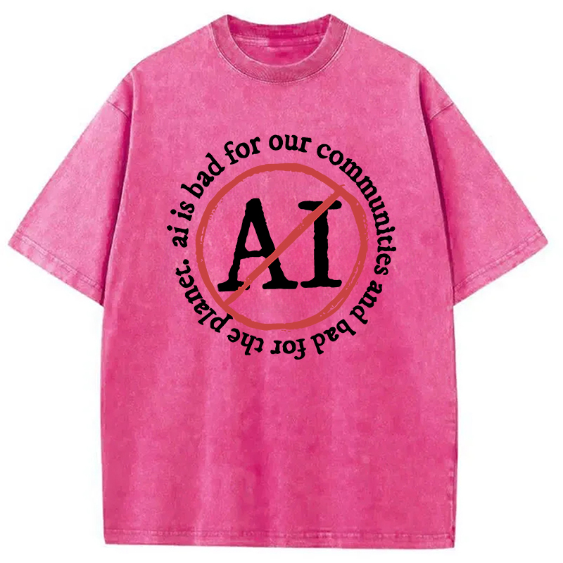 Modecanvas AI Is Bad Washed T-Shirt
