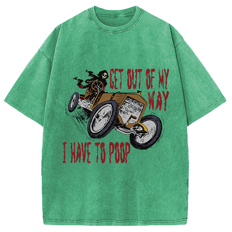 Modecanvas Get Out Of My Way DTG Printing Washed T-Shirt