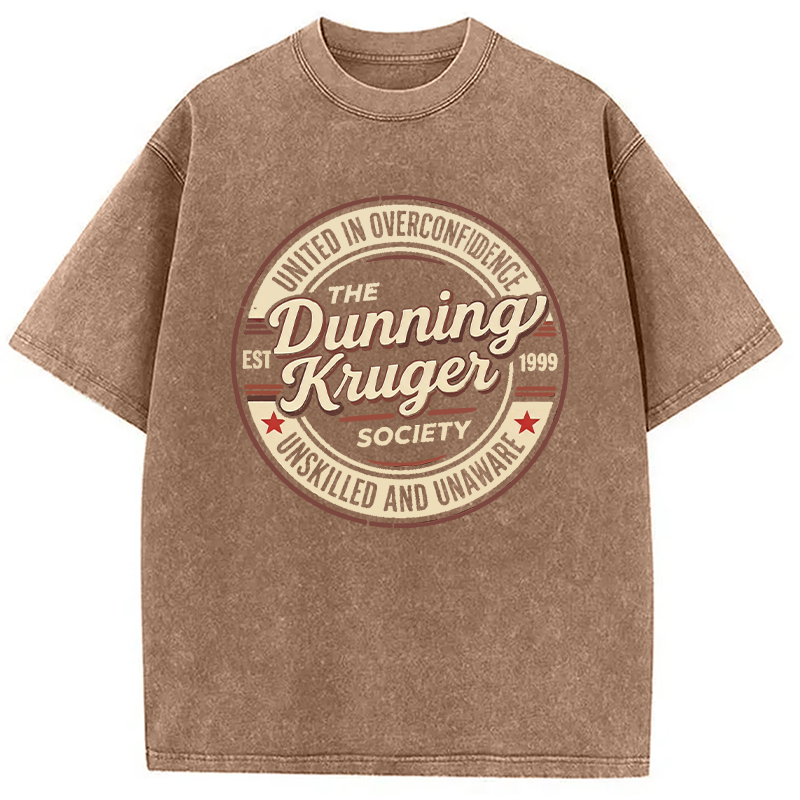 Modecanvas The Dunning-Kruger Society DTG Printing Washed T-Shirt