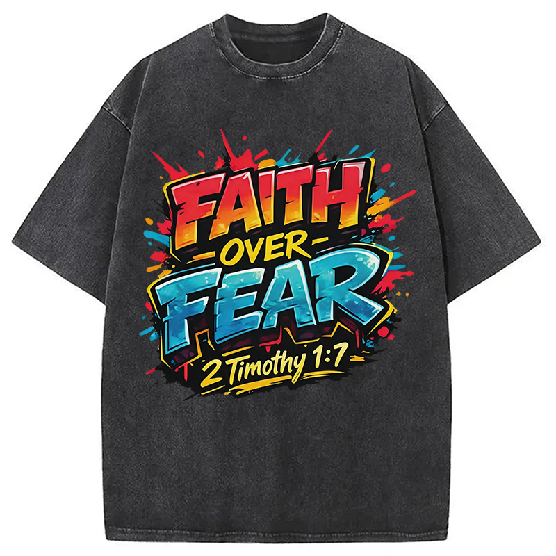 Modecanvas Faith Over Fear DTG Printing Washed T-Shirt