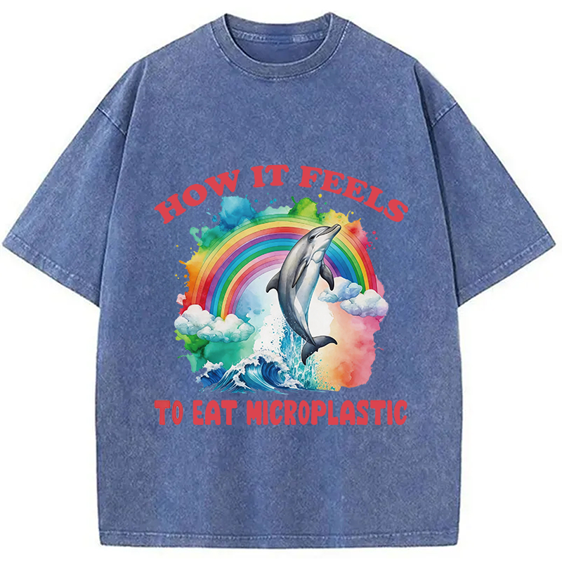 Modecanvas How It Feels To Eat Microplastics DTG Printing Washed T-Shirt