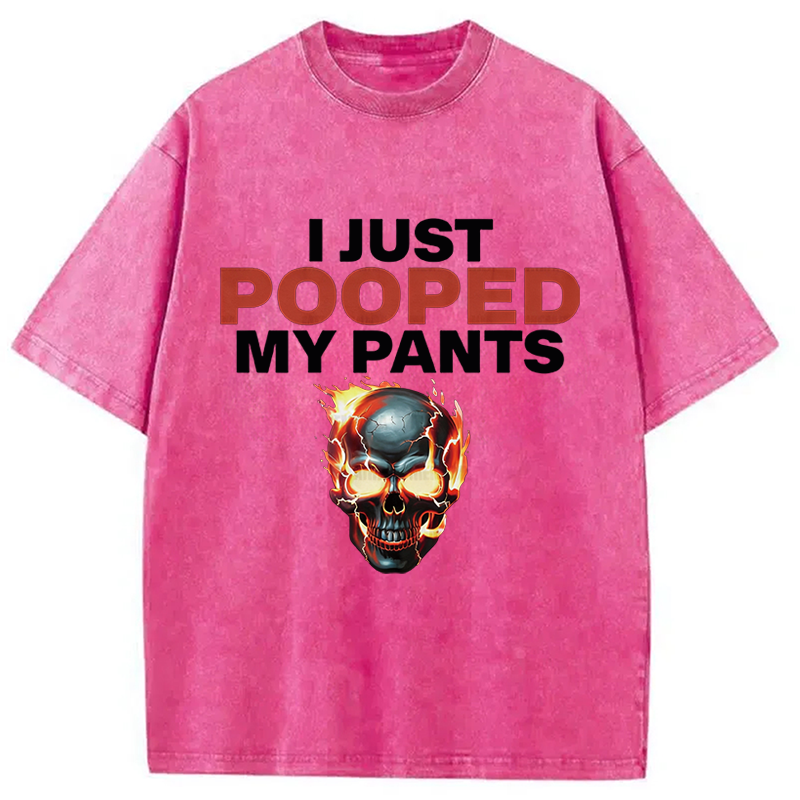 Modecanvas Funny I Just Pooped My Pants DTG Printing Washed T-Shirt