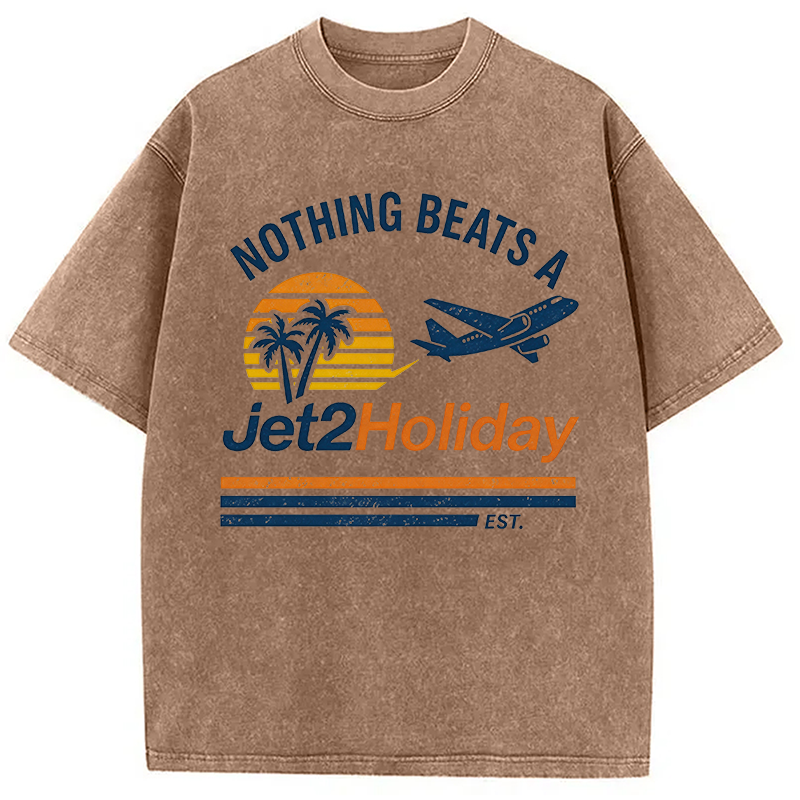 Modecanvas Nothing Beats A Jet2 Holiday Meme DTG Printing Washed T-Shirt