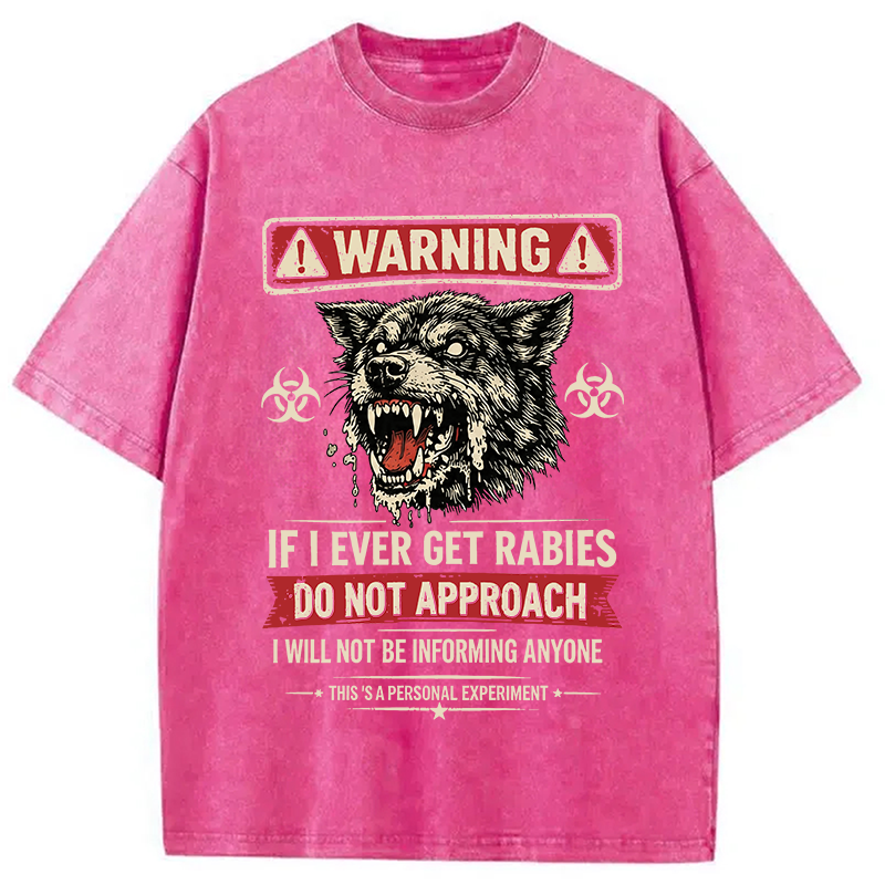 Modecanvas Rabies Warning DTG Printing Washed T-Shirt
