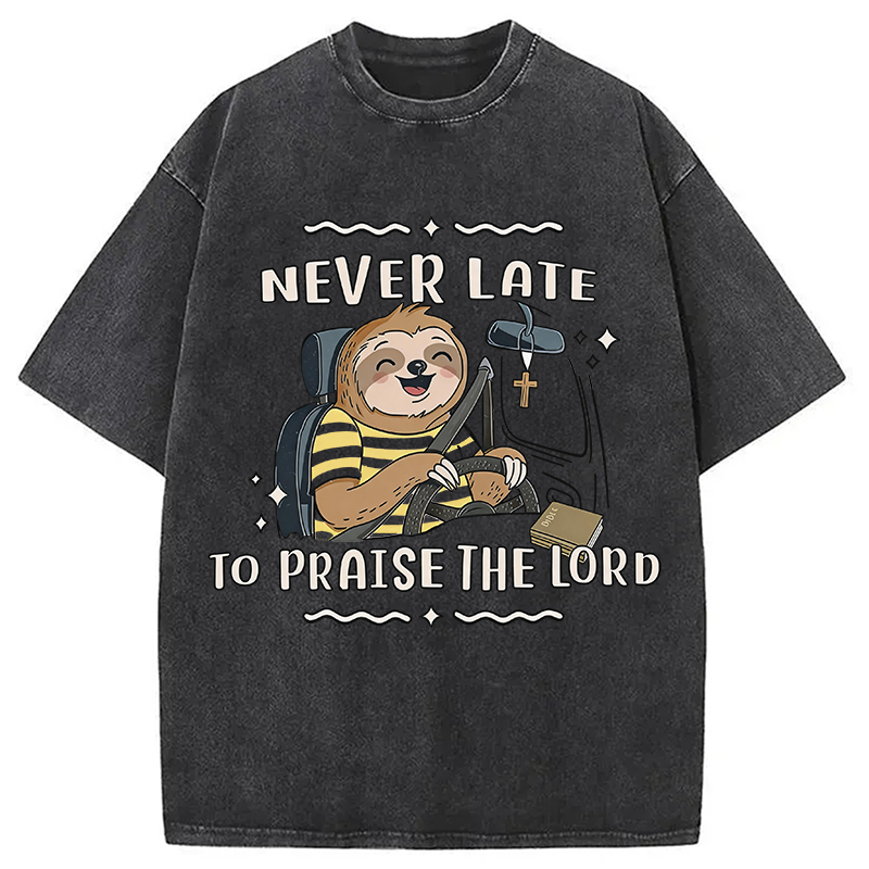 Modecanvas Never Late To Praise The Lord DTG Printing Washed T-Shirt