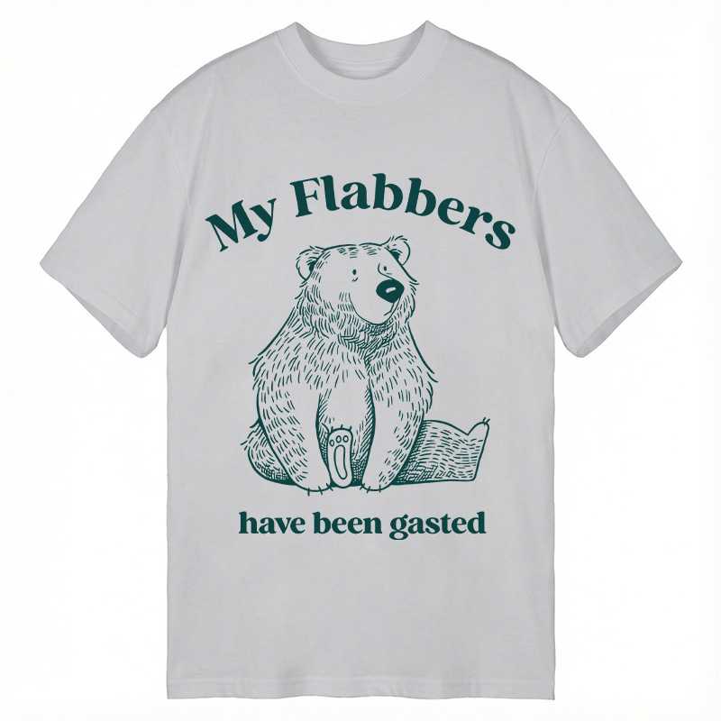 Modecanvas My Flabbers Have Been Gasted DTG Printing Classic T-Shirt-modecanvas