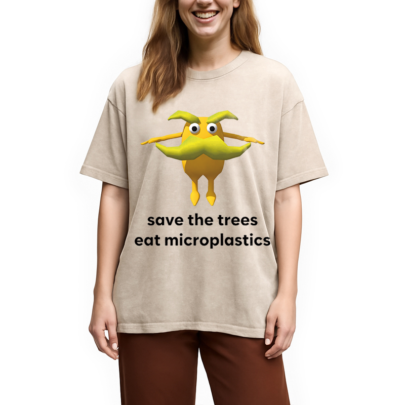 Modecanvas Save The Trees Eat Microplastics DTG Printing Washed T-Shirt