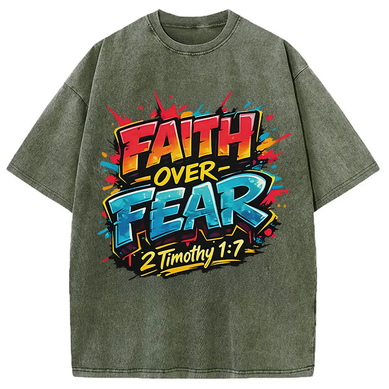 Modecanvas Faith Over Fear DTG Printing Washed T-Shirt