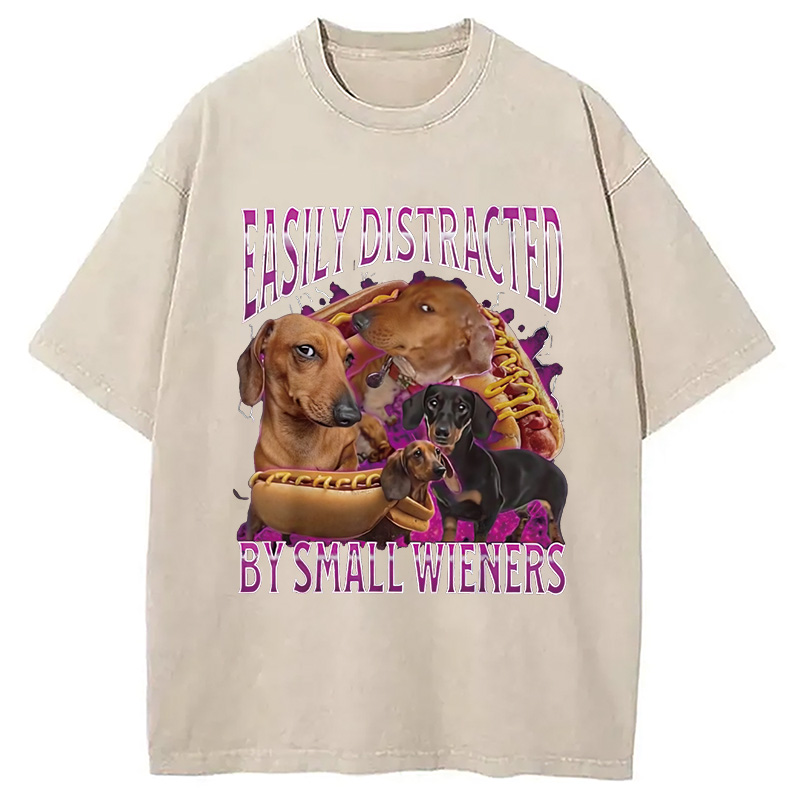 Modecanvas Easily Distracted By Small Wieners Funny Washed T-Shirt-modecanvas
