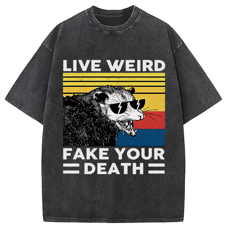 Modecanvas Live Weird Fake Your Death Possum DTG Printing Washed T-Shirt-modecanvas