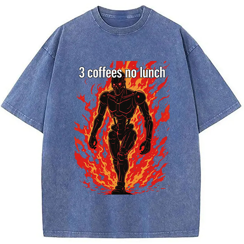 Modecanvas 3 Coffees No Lunch DTG Printing Washed T-Shirt