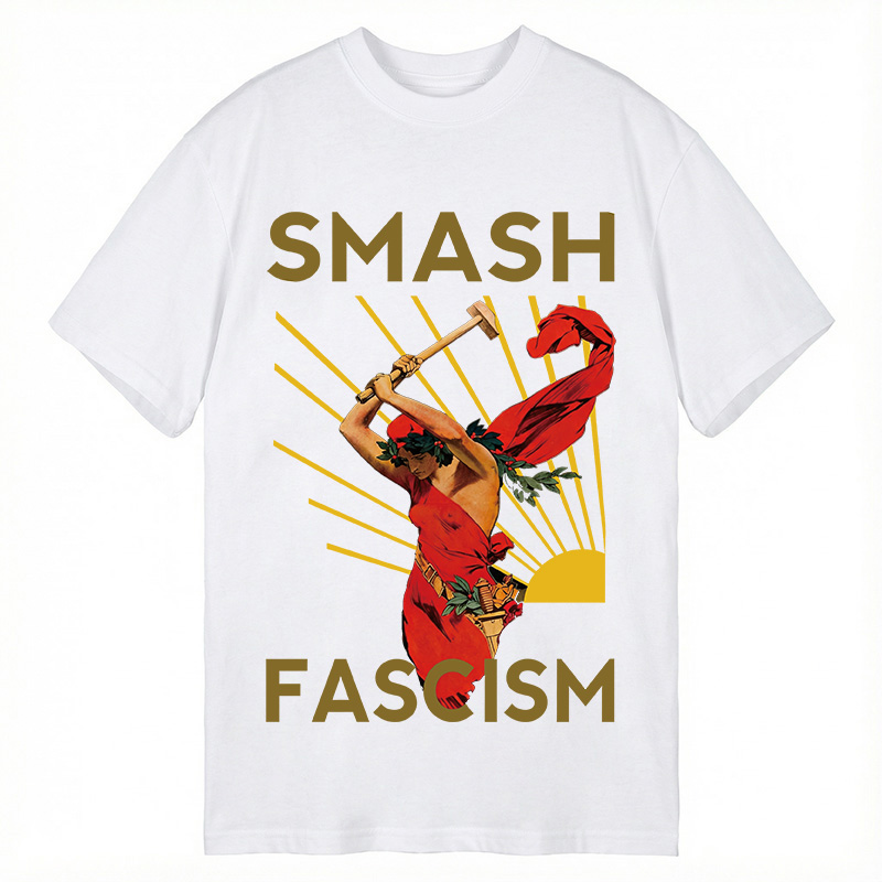 Modecanvas Smash Fascism DTG Printing Classic T-Shirt