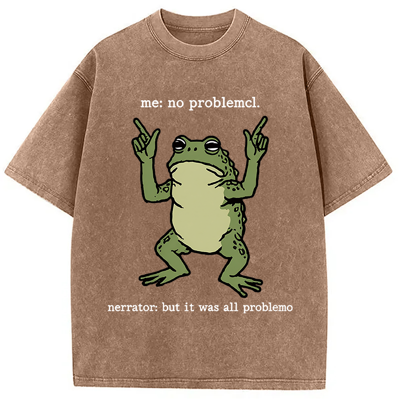 Modecanvas No Problemo Frog Funny Meme DTG Printing Washed T-Shirt