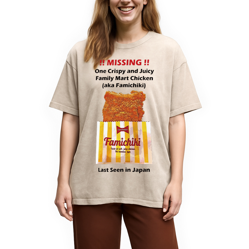 Modecanvas Funny Missing Poster FamilyMart Chicken DTG Printing Washed T-Shirt-modecanvas
