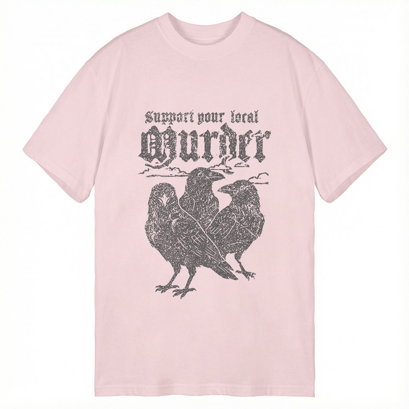 Modecanvas Support Your Local Murder DTG Printing Classic T-Shirt