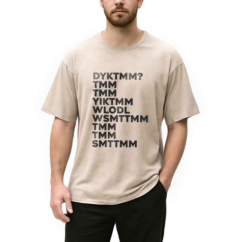 Modecanvas DYKTMM? DTG Printing Washed T-Shirt