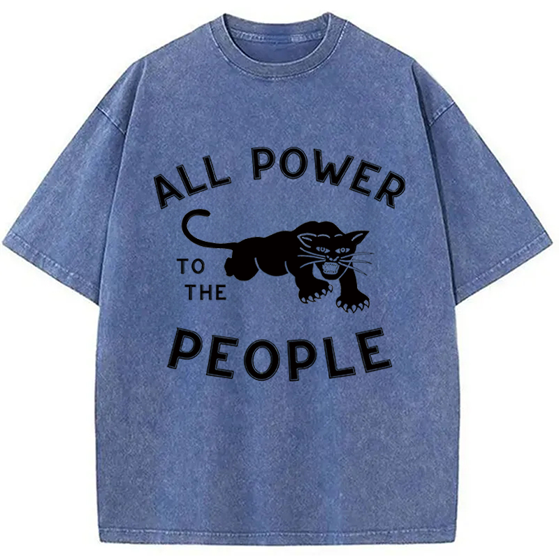 Modecanvas All Power to the People DTG Printing Washed T-Shirt-modecanvas