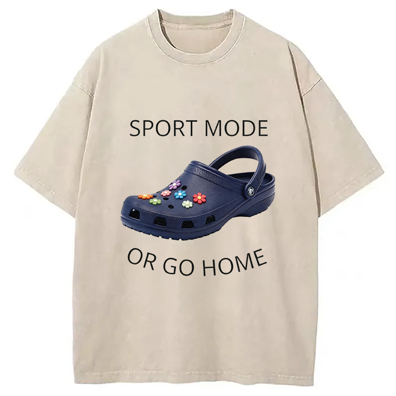 Modecanvas Sport Mode Or Go Home DTG Printing Washed T-Shirt