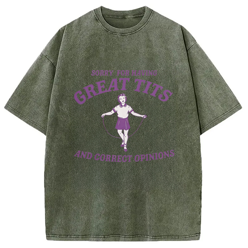 Modecanvas Sorry For Having Great Tits Washed T-Shirt