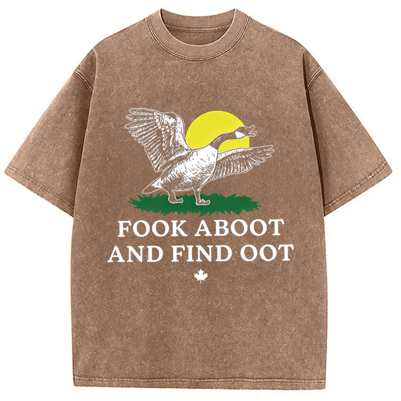 Modecanvas Fook Aboot And Find Oot DTG Printing Washed T-Shirt